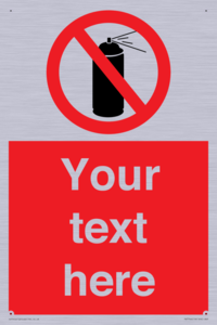 Custom prohibition no aerosol